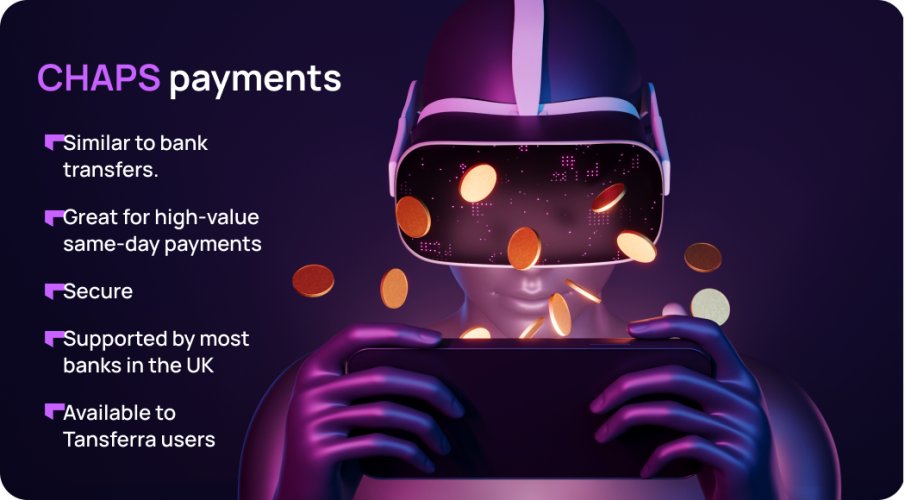 CHAPS payments are similar to bank transfers and are great for high-value same-day payments.